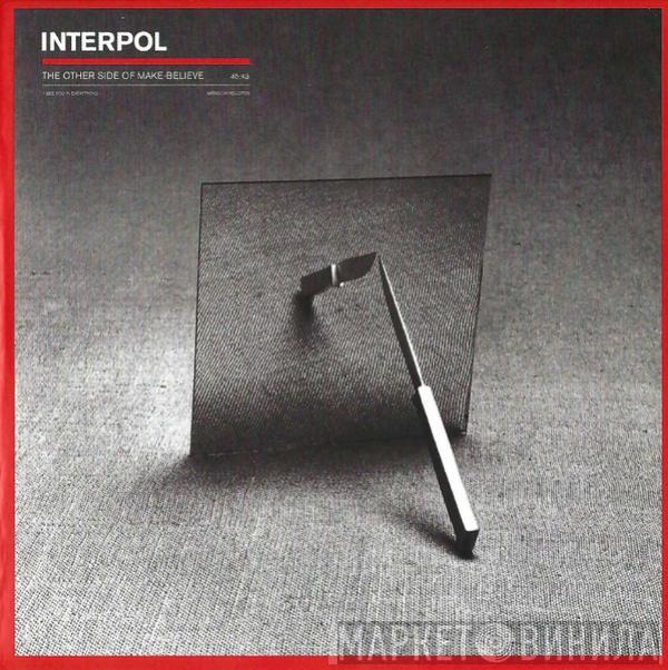 Interpol - The Other Side Of Make-Believe