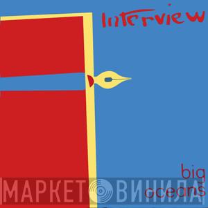 Interview - Big Oceans