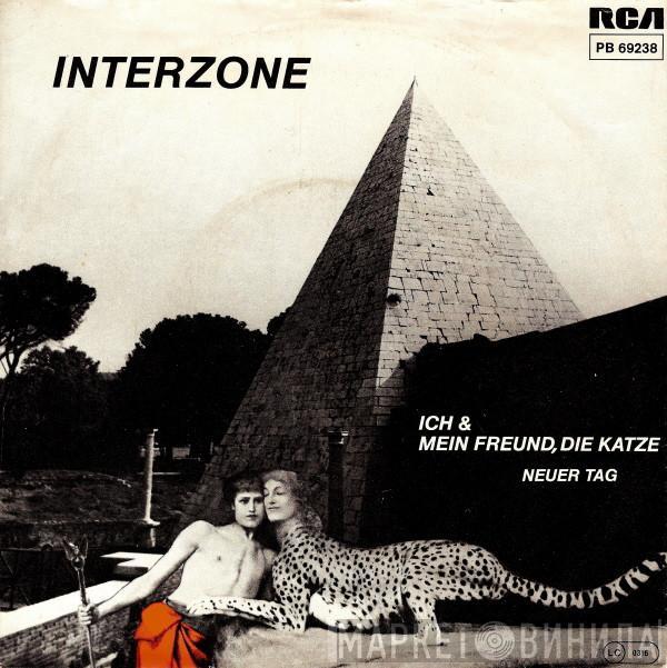 Interzone  - Ich & Mein Freund, Die Katze