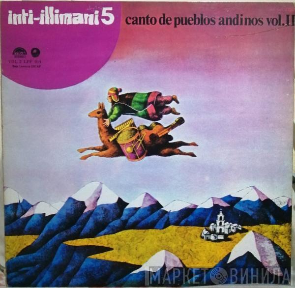  Inti Illimani  - Canto De Pueblos Andinos Vol. II