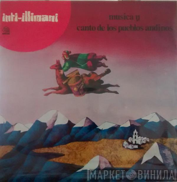  Inti Illimani  - Musica Y Canto De Los Pueblos Andinos