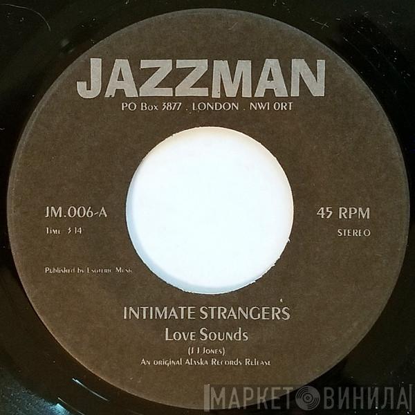 Intimate Strangers, Astra Nova Orchestra - Love Sounds / Soul Sleeper