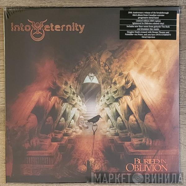 Into Eternity - Buried In Oblivion