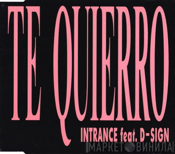  Intrance Feat. D-Sign  - Te Quierro