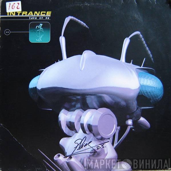 Intrance - Take On Me
