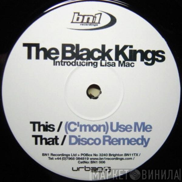 Introducing The Black Kings  Lisa Mack  - (C'mon) Use Me / Disco Remedy