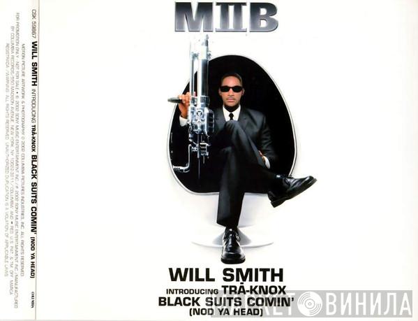 Introducing Will Smith  Tra-Knox  - Black Suits Comin' (Nod Ya Head)