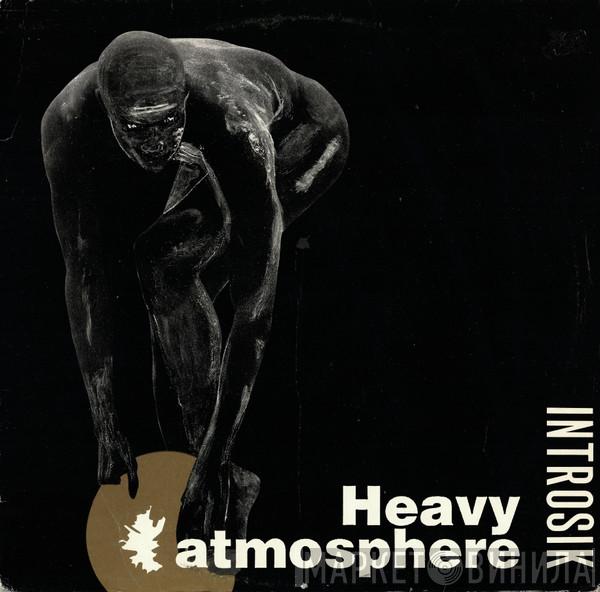 Introsik - Heavy Atmosphere