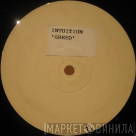 Intuition - Greed