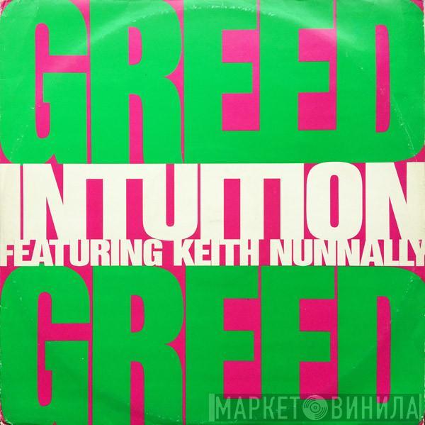 Intuition, Keith Nunnally - Greed