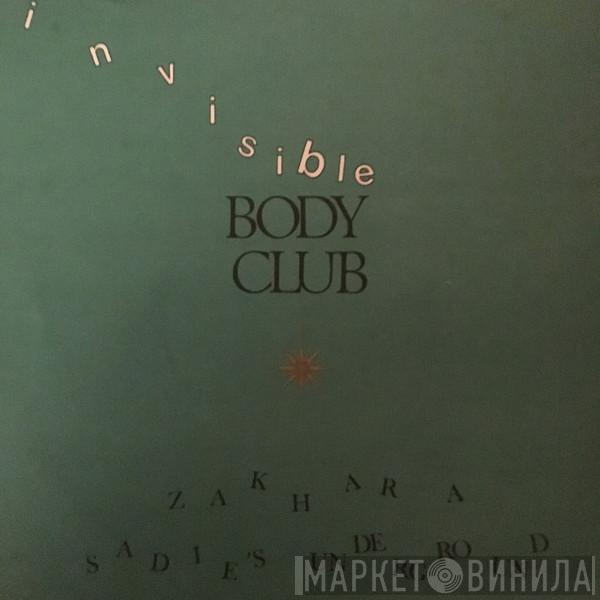Invisible Body Club - Zakhara