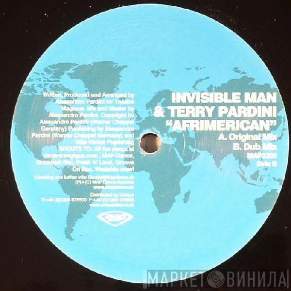 Invisible Man , DJ Terry Pardini - Afrimerican