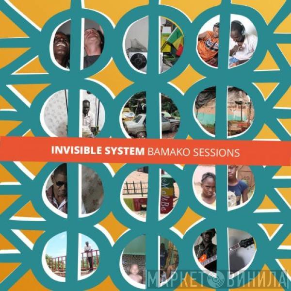 Invisible System, Dan Harper - Bamako Sessions