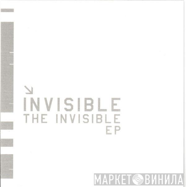 Invisible  - The Invisible EP