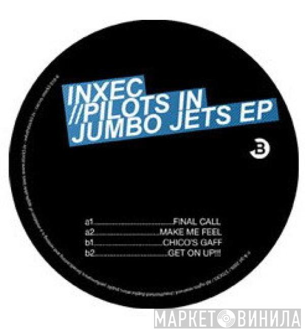 Inxec - Pilots In Jumbo Jets EP