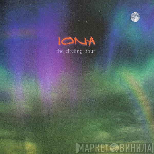 Iona - The Circling Hour