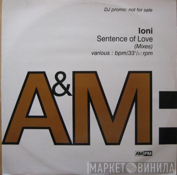 Ioni - Sentence Of Love (Mixes)