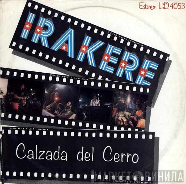 Irakere - Calzada Del Cerro