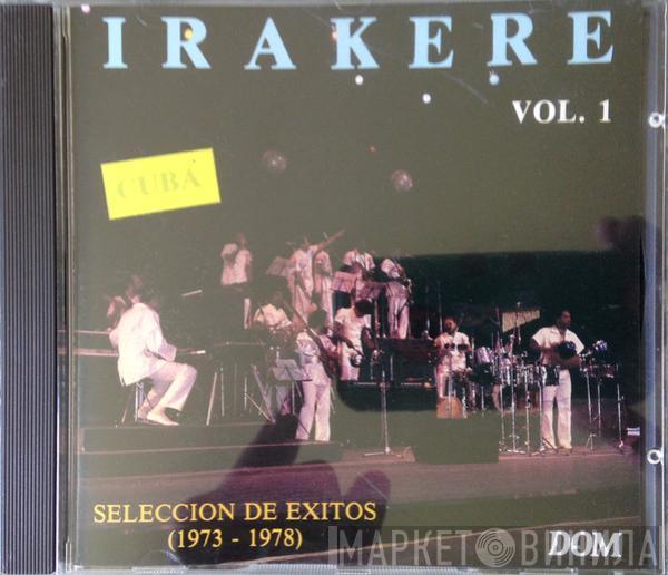 Irakere - Seleccion De Exitos 1973 - 1978 Volumen 1