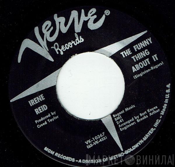Irene Reid - The Funny Thing About It / Even If You Don't Mean It