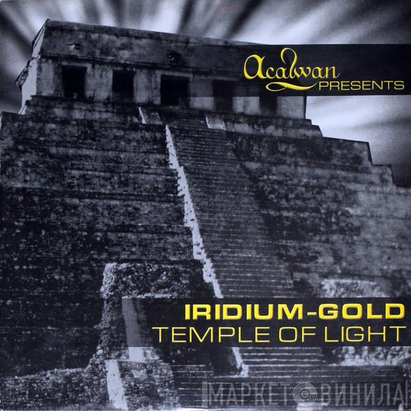 Iridium Gold - Temple Of Light