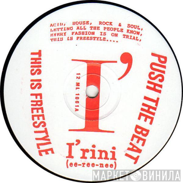 Irini - This Is Freestyle