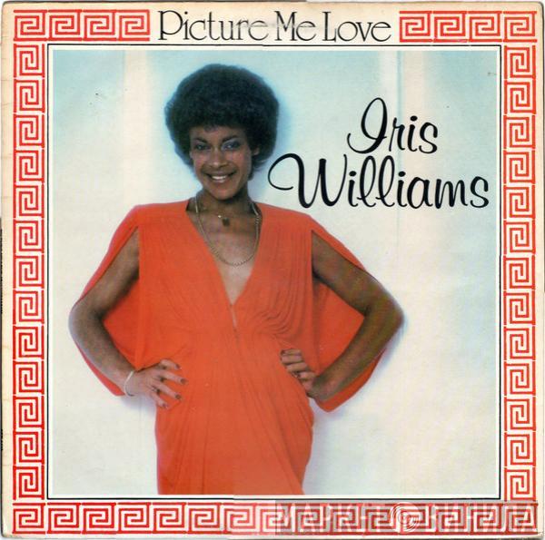 Iris Williams - Picture Me Love