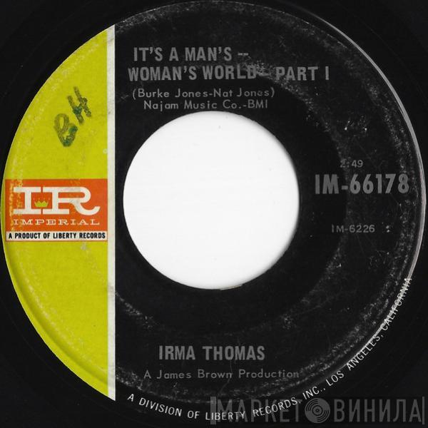 Irma Thomas - It's A Man's – Woman's World