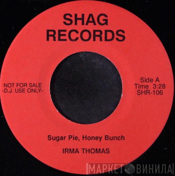 Irma Thomas - Sugar Pie, Honey Bunch