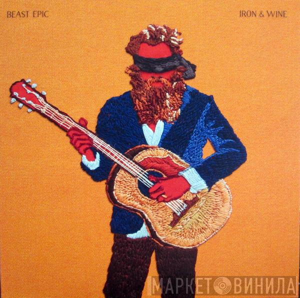 Iron And Wine - Beast Epic