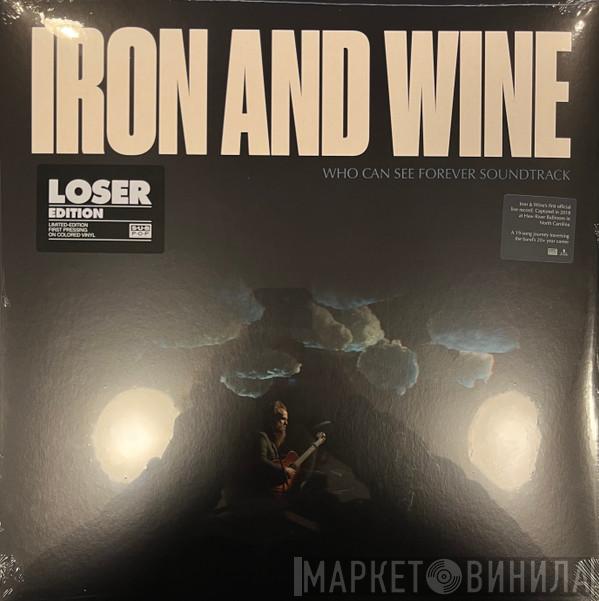 Iron And Wine - Who Can See Forever Soundtrack