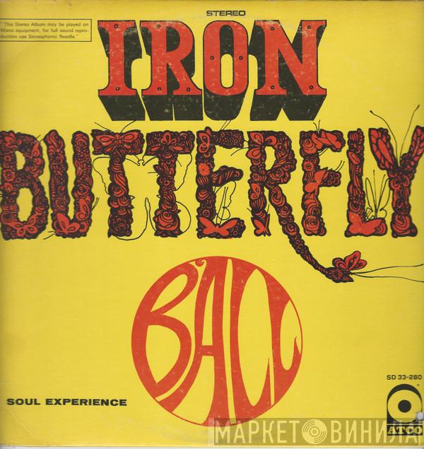  Iron Butterfly  - Ball