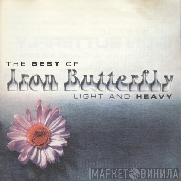 Iron Butterfly - Light And Heavy: The Best Of Iron Butterfly