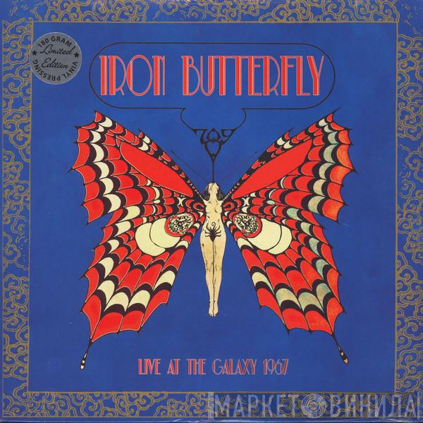 Iron Butterfly - Live At The Galaxy 1967