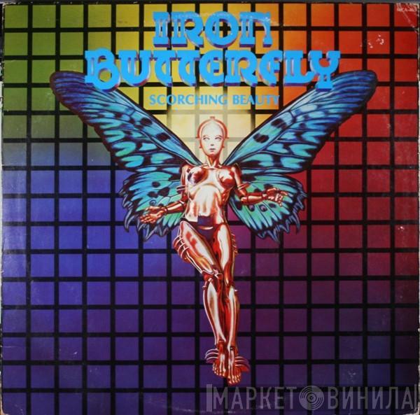 Iron Butterfly - Scorching Beauty