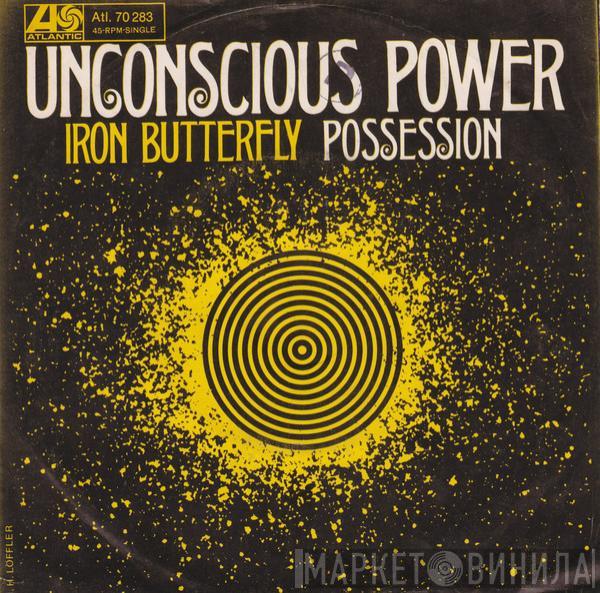 Iron Butterfly - Unconscious Power