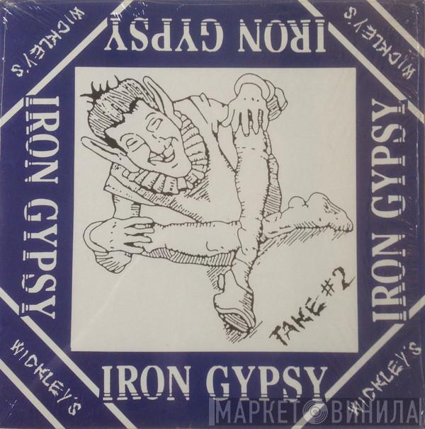  Iron Gypsy  - Take #2