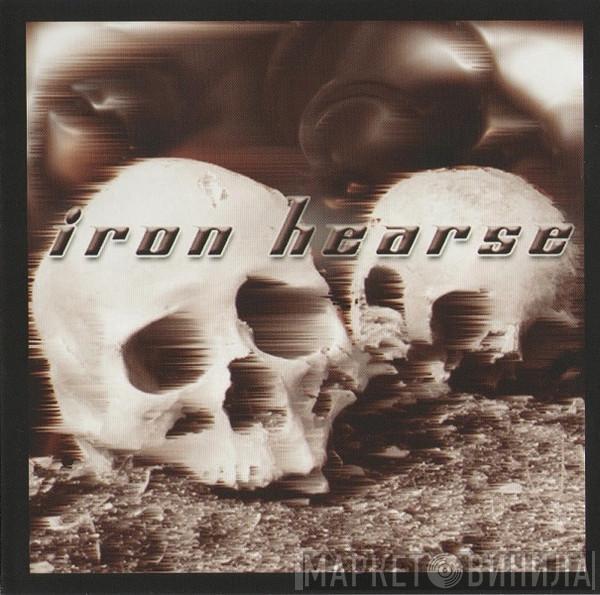 Iron Hearse - Iron Hearse