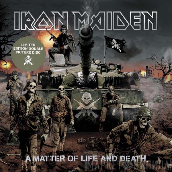  Iron Maiden  - A Matter Of Life And Death