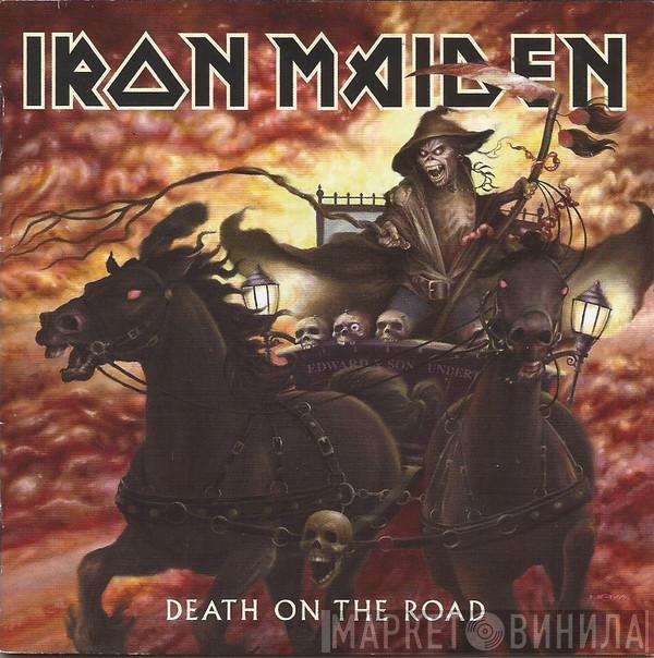  Iron Maiden  - Death On The Road