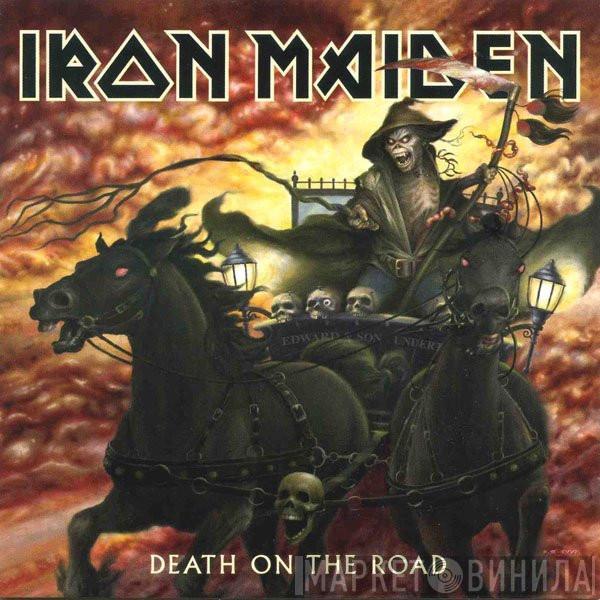  Iron Maiden  - Death On The Road