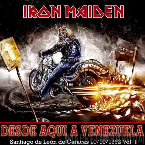  Iron Maiden  - Desde Aqui A Venezuela Vol. 1