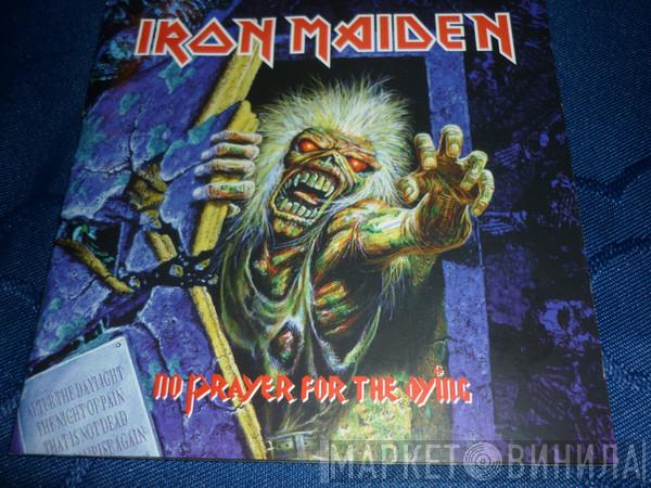  Iron Maiden  - No Prayer For The Dying