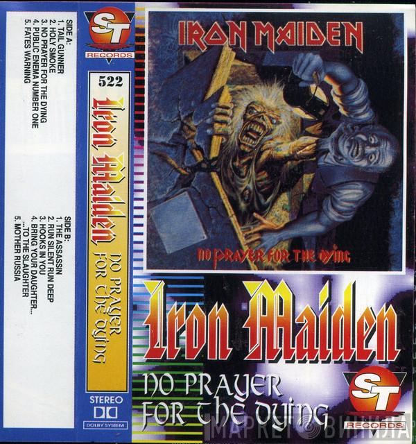  Iron Maiden  - No Prayer For The Dying