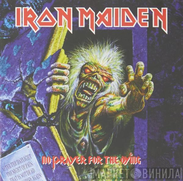  Iron Maiden  - No Prayer For The Dying