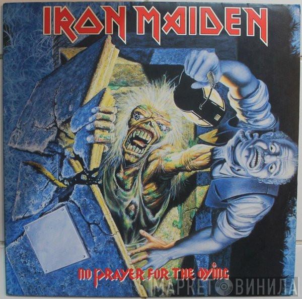  Iron Maiden  - No Prayer For The Dying