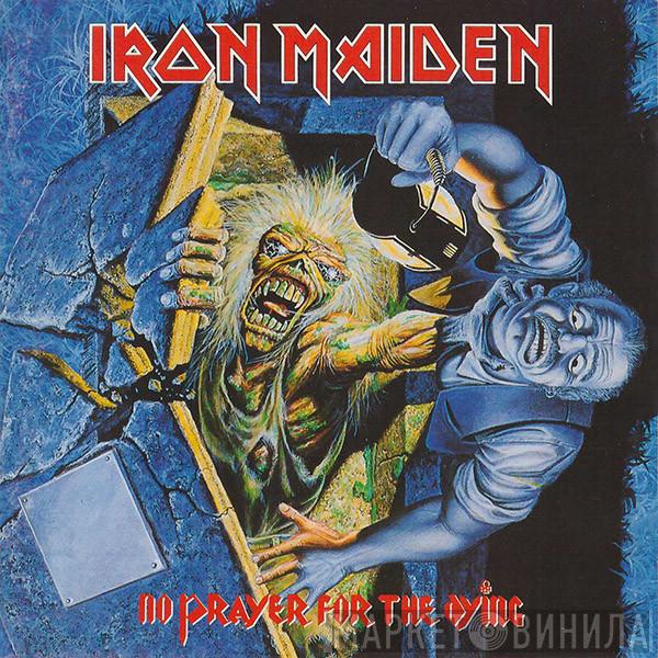  Iron Maiden  - No Prayer For The Dying