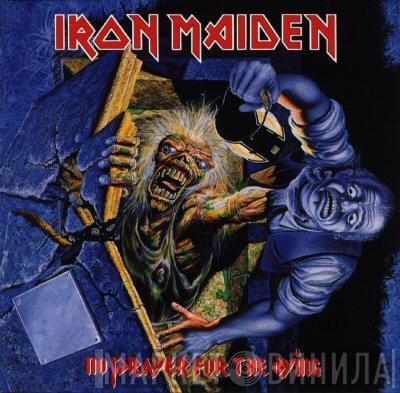  Iron Maiden  - No Prayer For The Dying