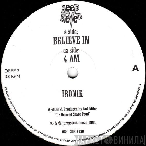 Ironik - Believe In