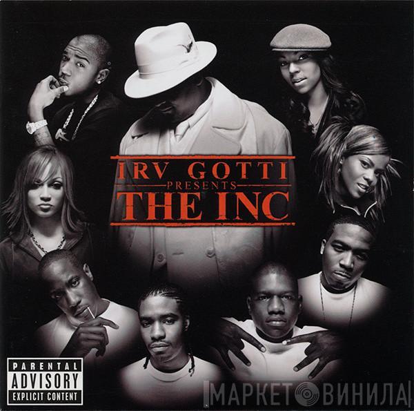 Irv Gotti, The INC - Irv Gotti Presents The Inc